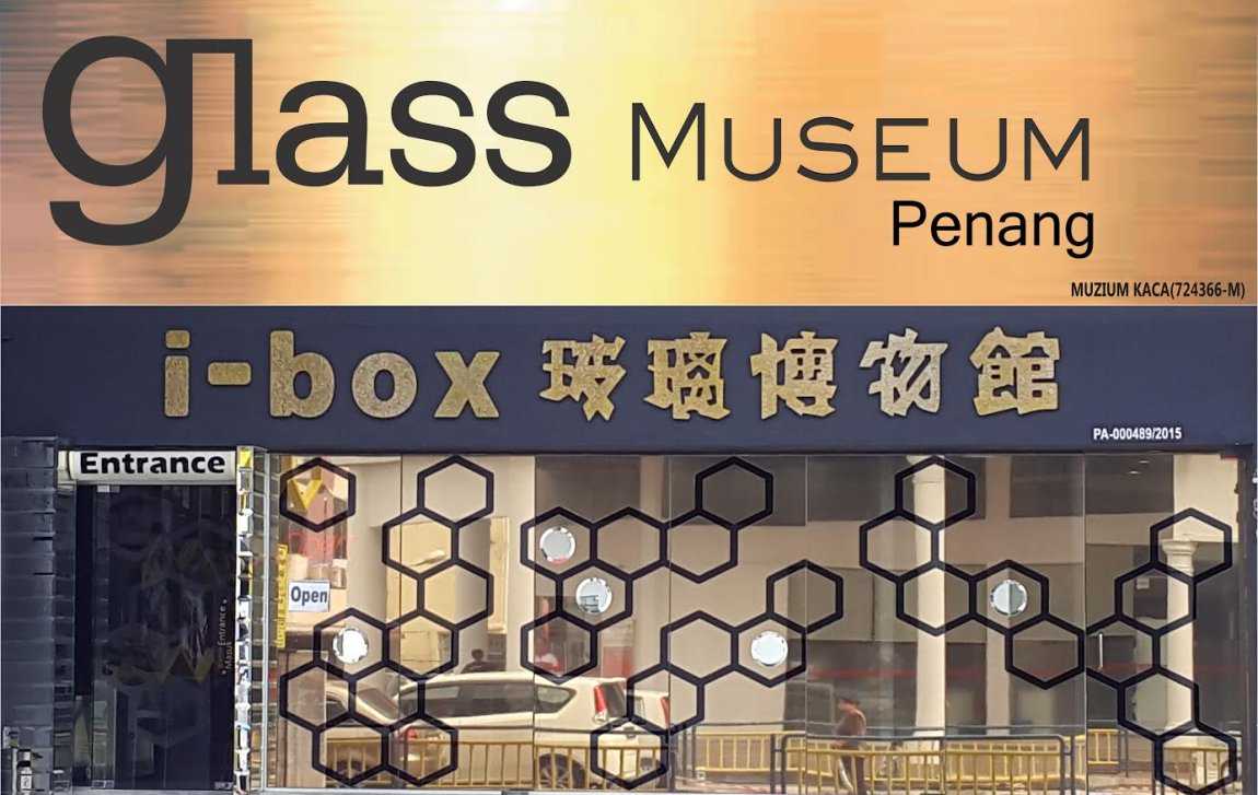 Glass Museum Penang Booking Online